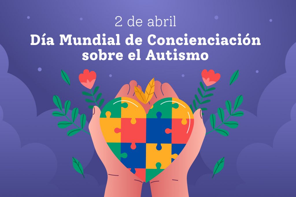Día Mundial de Concienciación sobre el Autismo 